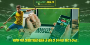 Khám Phá Chiến Thuật Quản Lý Vốn Cá Độ (Quy Tắc 3-5%)